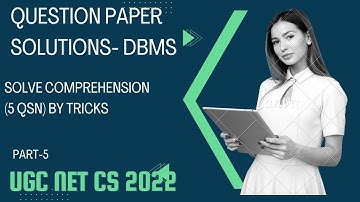 UGC NET 2022 DEC COMPUTER SCIENCE-QUESTION PAPER SOLUTIONS- DBMS - PART 05