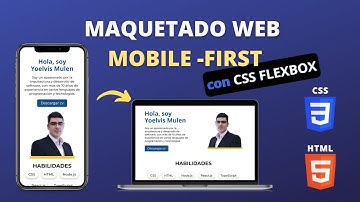Maquetado responsive y mobile first 📱➡💻 usando Flexbox 🚀 | Página web parte 3 - Perfil y Habilidades