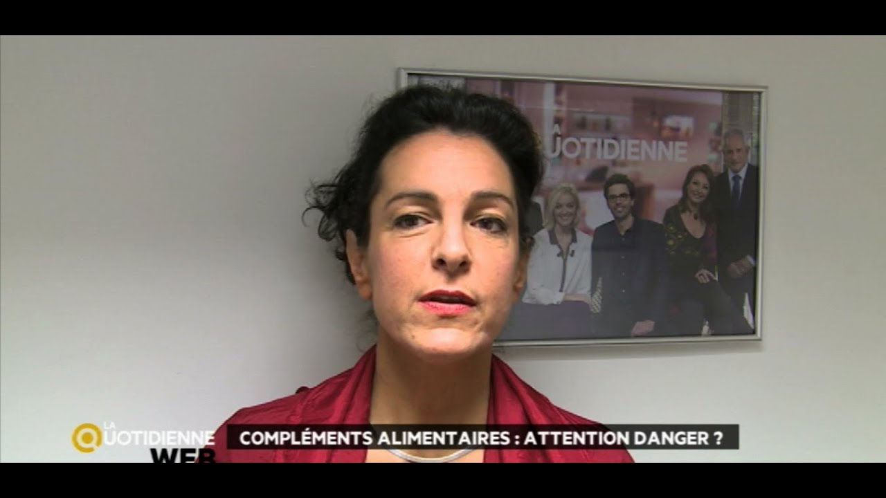 Compléments alimentaires : attention danger ?