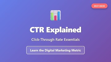 CTR Explained: Click-Through Rate Formula & Examples