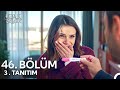 Uzak Şehir 46. Bölüm 3. Fragmanı | Alya hamile !