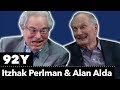 Itzhak Perlman in Conversation with Alan Alda