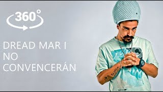 Dread Mar I – No Convencerán