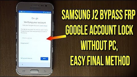 Samsung J2 Frp bypass google account without pc final solution