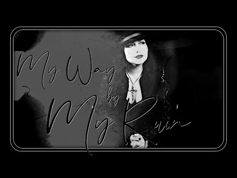 my-ruin-●-my-way-(official-video)