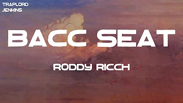 Roddy Ricch - Bacc Seat (feat. Ty Dolla $ign) (Lyrics)