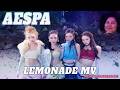 aespa 에스파 'LEMONADE' MV Reaction | First Time Reaction