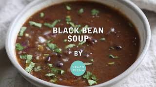 INSTANT POT VEGAN BLACK BEAN SOUP RECIPE | Vegan Richa Recipes