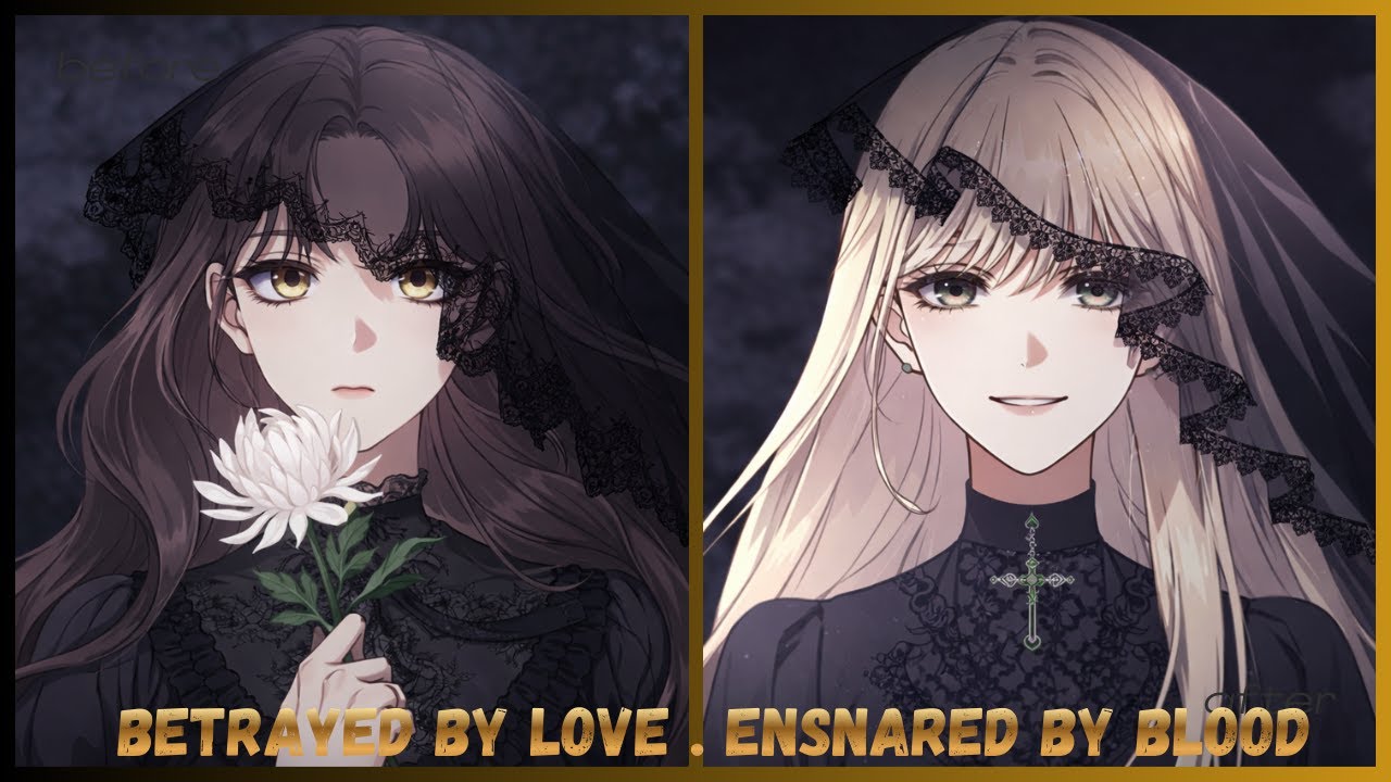 (1-51) She Was Betrayed by Love, Trapped by Blood | The Manhwa World