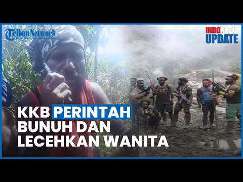 Beredar Video Ancaman dari KKB Papua, Ngobrol di HT Perintahkan Culik Wanita untuk Dilecehkan