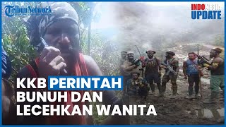 Beredar Video Ancaman dari KKB Papua, Ngobrol di HT Perintahkan Culik Wanita untuk Dilecehkan