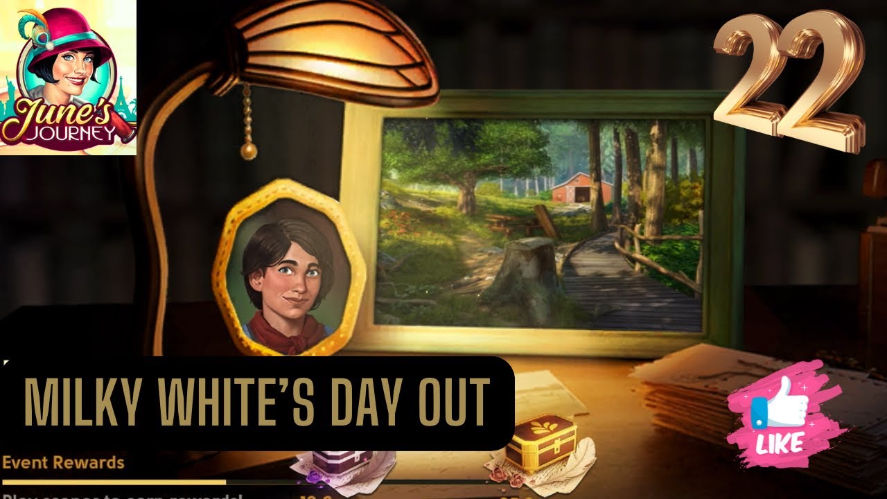 JUNE'S JOURNEY SECRETS | MILKY WHITE’S DAY OUT - SHADY THICKET | SCENE 22 | WORD MODE 