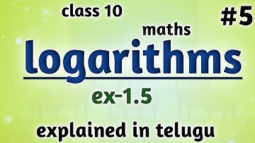 Problems on logarithms || class 10 || maths || telugu ||by psdemy||