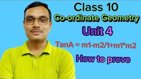 Class 10 Unit 4  Co ordinate Geometry Formula proved  Angle between two straight lines