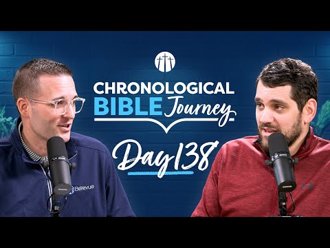 God Makes a Path No One Sees | Day 138 | Chronological Bible Podcast