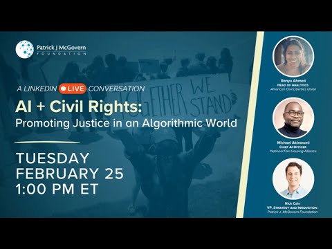 AI + Civil Rights: Promoting Justice in an Algorithmic World