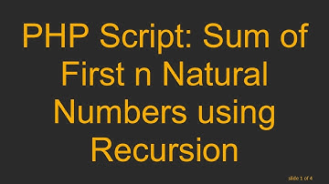 PHP Script: Sum of First n Natural Numbers using Recursion