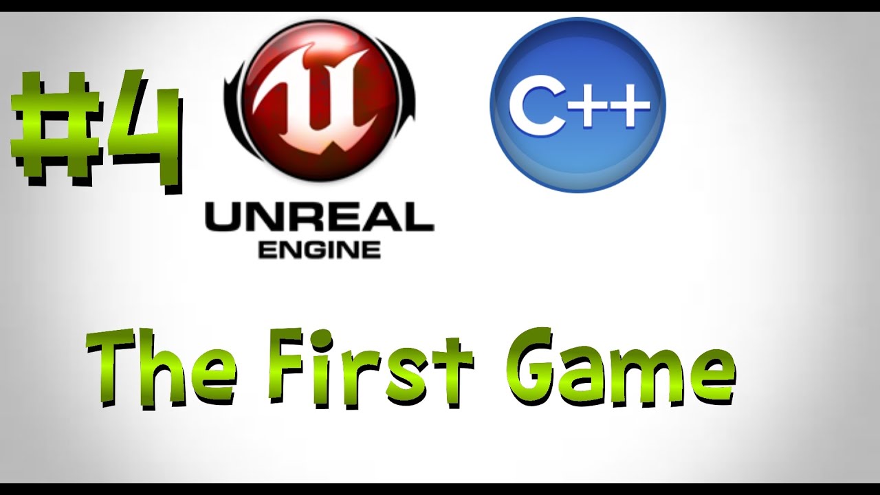 Make games with unreal engine and c++ | 4. The first game! - YouTube