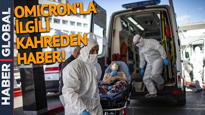 Omicron'la İlgili Kahreden Haber Geldi! Tarih Verildi