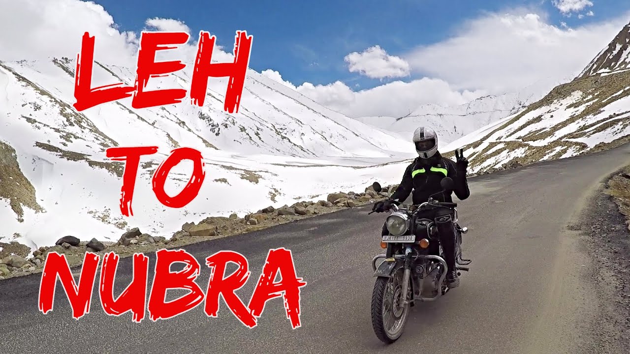 leh to nubra valley tour