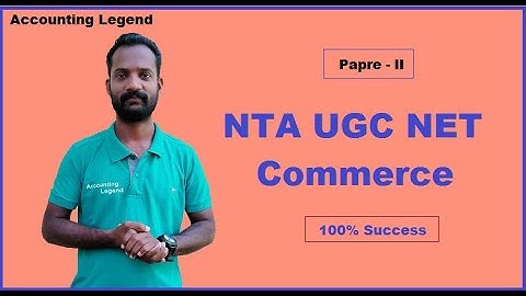 NTA  UGC NET for Commerce|UGC NET Paper 2| Syllabus for Commerce in 2020