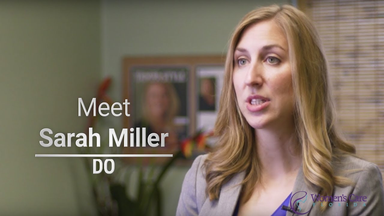 Meet Dr. Sarah Miller Women's Care Florida YouTube