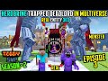 👿REAL DEADLORD TRAPPED BY MULTIVERSE HEROBRINE GANG - REAL ENTITY 303 FOUND IN TEDDY SMP{S2E3}