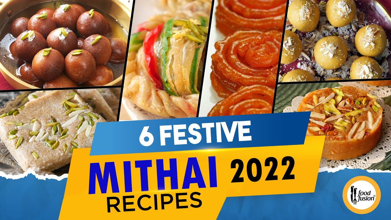 6 Festive Mithai   Homemade mithai Recipes By Food Fusion