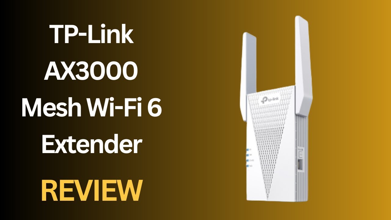 TP-Link AX3000 Mesh Wi-Fi 6 Extender (RE715X) Review