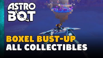 Astro Bot - Boxel Bust-Up All Collectible Locations (All Bots, Puzzle Pieces, Secret Areas...)