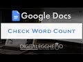 Google Docs - Check Word Count