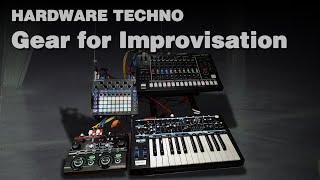 Improvising Techno: A little gear breakdown
