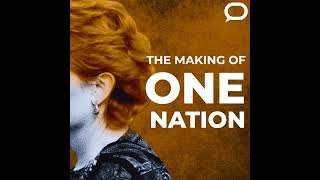 4 | The Making of One Nation: move the centre