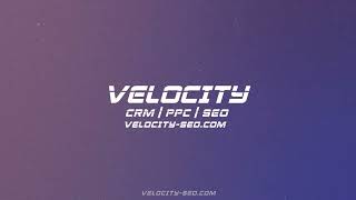 Who is Velocity SEO | CRM | PPC?
