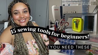 Sewing tools for beginners (with TUTORIALS) & sewing machine recs! | sewing tools that you need!