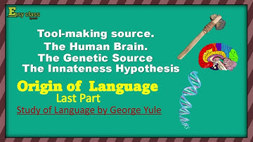 Chapter 01 The Origins of Language | G.Yule | Linguistics | The Study of Language