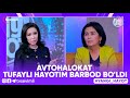 YANGI HAYOT - AVTOHALOKAT TUFAYLI HAYOTIM BARBOD BO&#39;LDI