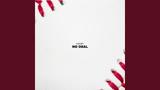 Смотреть клип No Deal