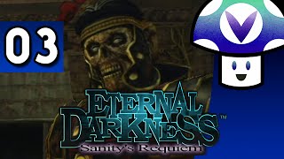 [Vinesauce] Vinny - Eternal Darkness: Sanitys Requiem (part 3) + Art! @vappyvapbackup
