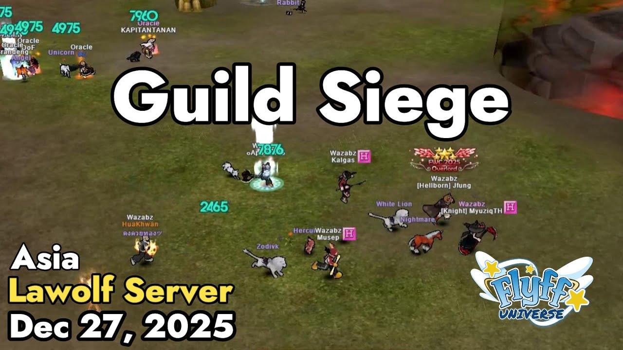 Guild Siege (Lawolf Server) December 27, 2025 | Flyff Universe