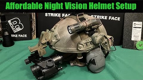 How To Set Up Your Helmet For Night Vision - Cost Saving Modifications and Options