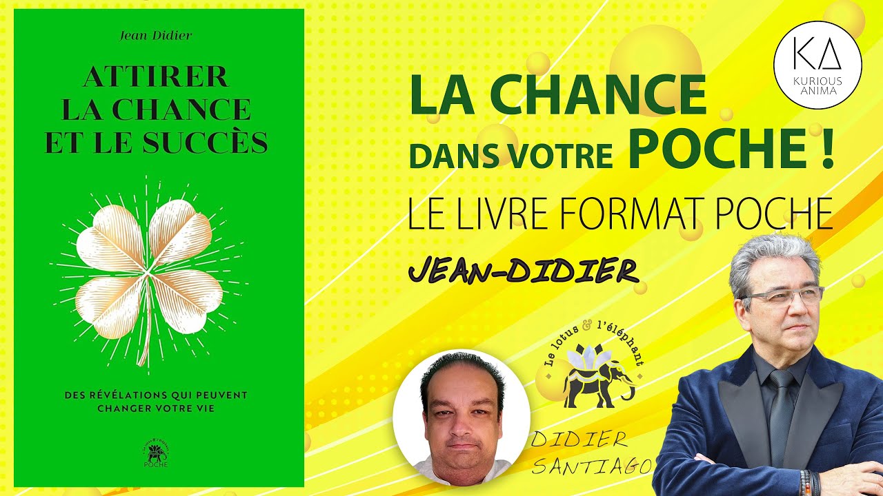 Attirer le Chance dans votre poche avec Jean-Didier - YouTube