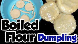 How To Make Dumplings From Scratch With Flour And Water Boiled Dumpling Recipe