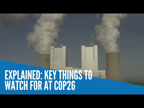 Explained: Key things to watch for at COP26