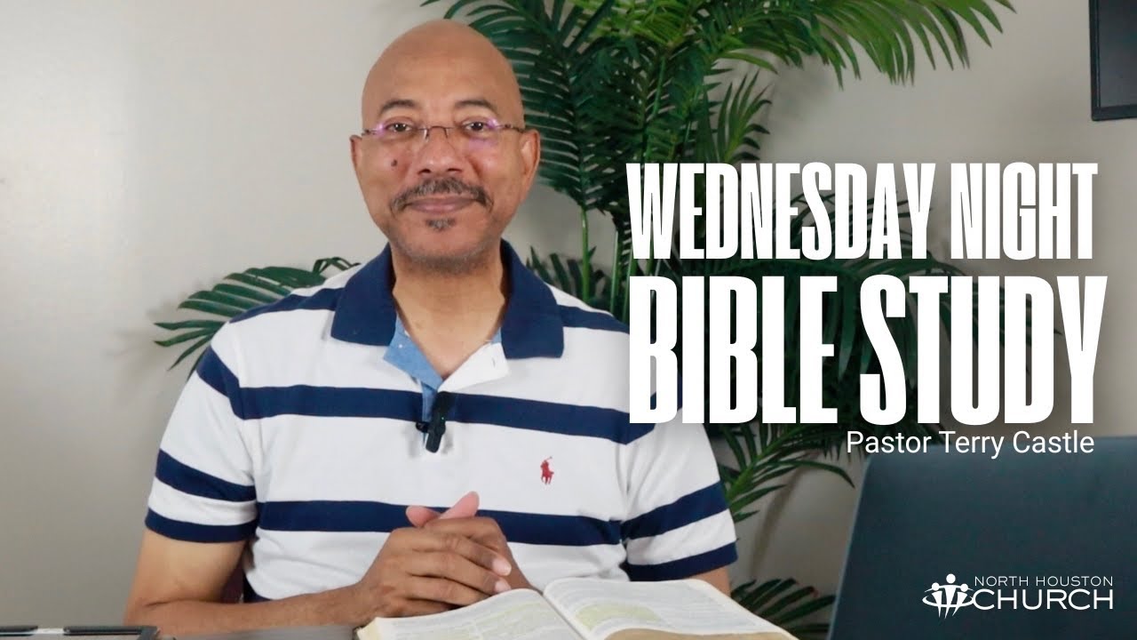 Wednesday Night Bible Study | Why Study The Bible? - YouTube