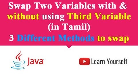 Swapping two numbers without using third variable in Java Tamil | swap program