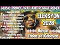 ELEKSYON 2028 Bayan Laban Sa Kabayan/Rap Reggae Remix/Music Prince @TopTrending @MUSICFRANZ 