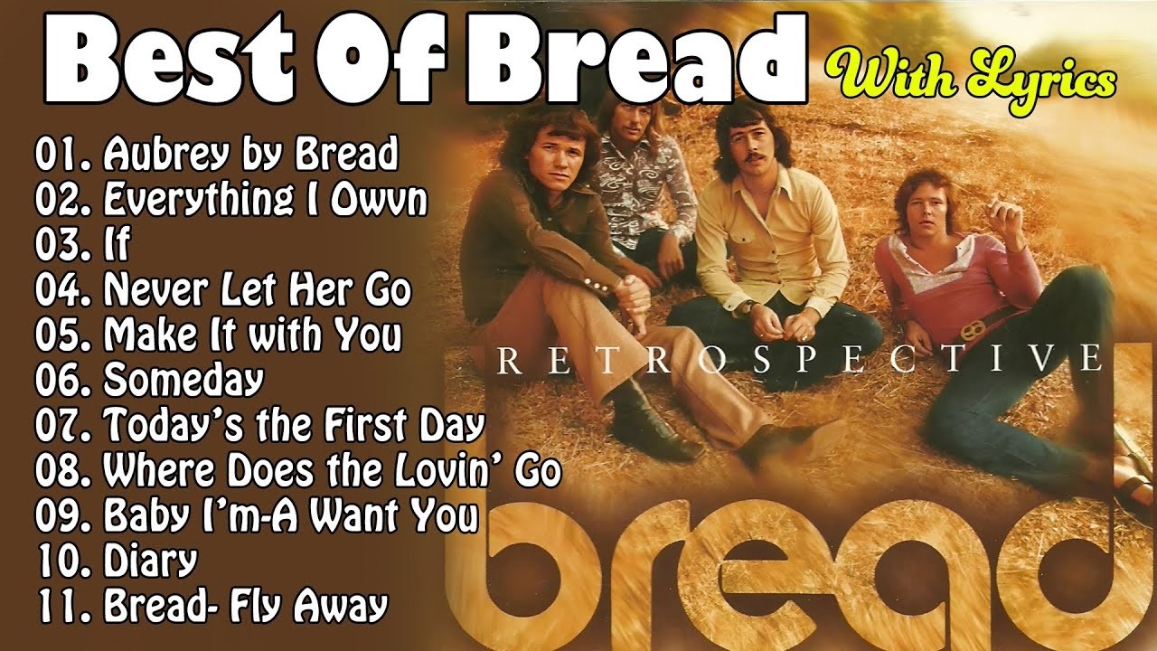 David Gates & Bread Greatest Hits Collection – Timeless Soft Rock and Love Songs(Lyrics)