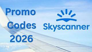 SkyScanner Promo Codes & Coupons 2026 | Latest Working Deals