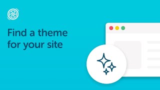 Step 5: Find a theme for your site